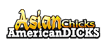 AsianChicksAmericanDicks